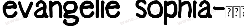 evangelie sophia字体转换